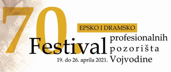 70 festival profesionalnih pozorista vojvodine